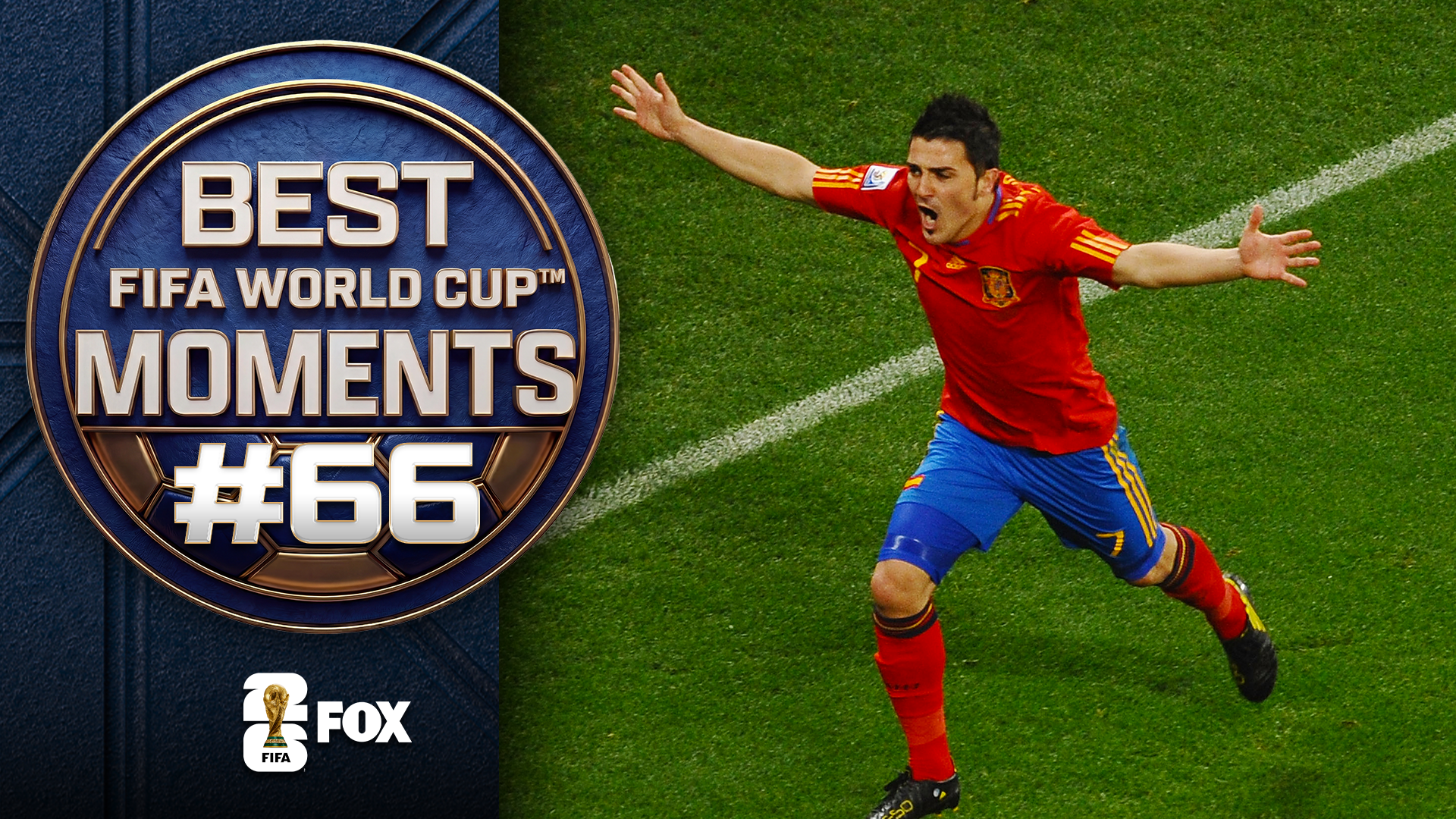 David Villa's Magical Run With Spain Makes Our World Cup Top 100 Moments List
