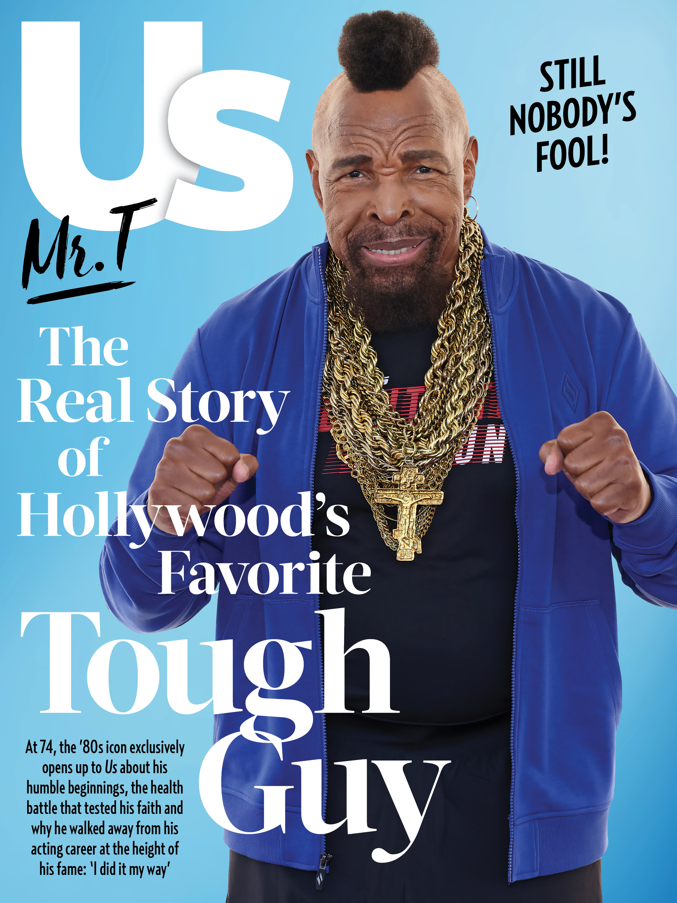 Mr. T Is More Than Meets the Eye: Inside the Legend’s Life