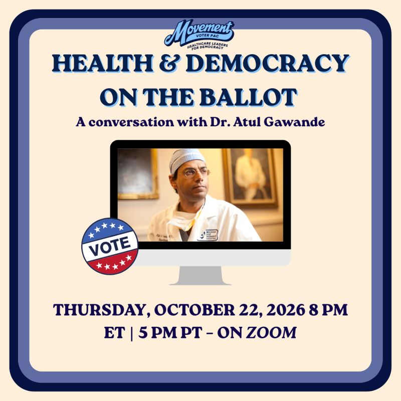 Health and Democracy on the Ballot: A Conversation with Dr. Atul Gawande