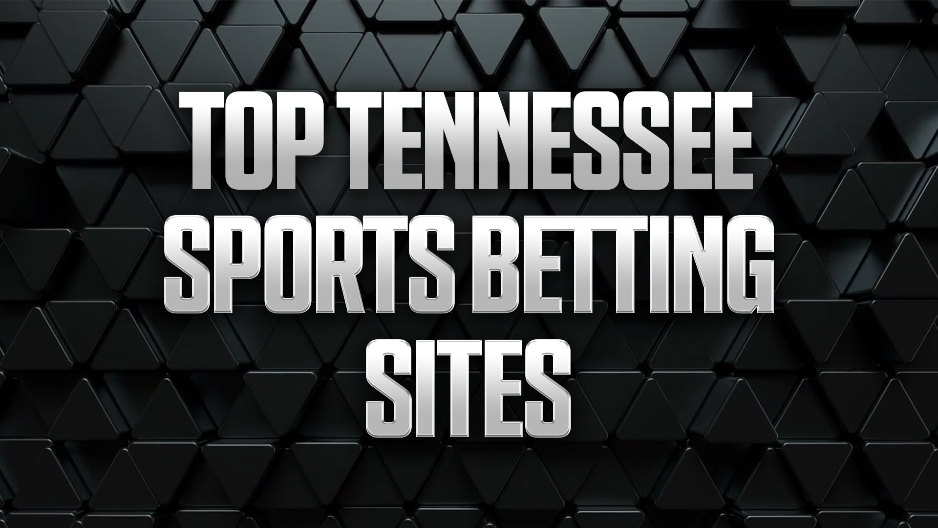 Tennessee Sports Betting: Best Legal TN Sportsbooks &amp; Promos