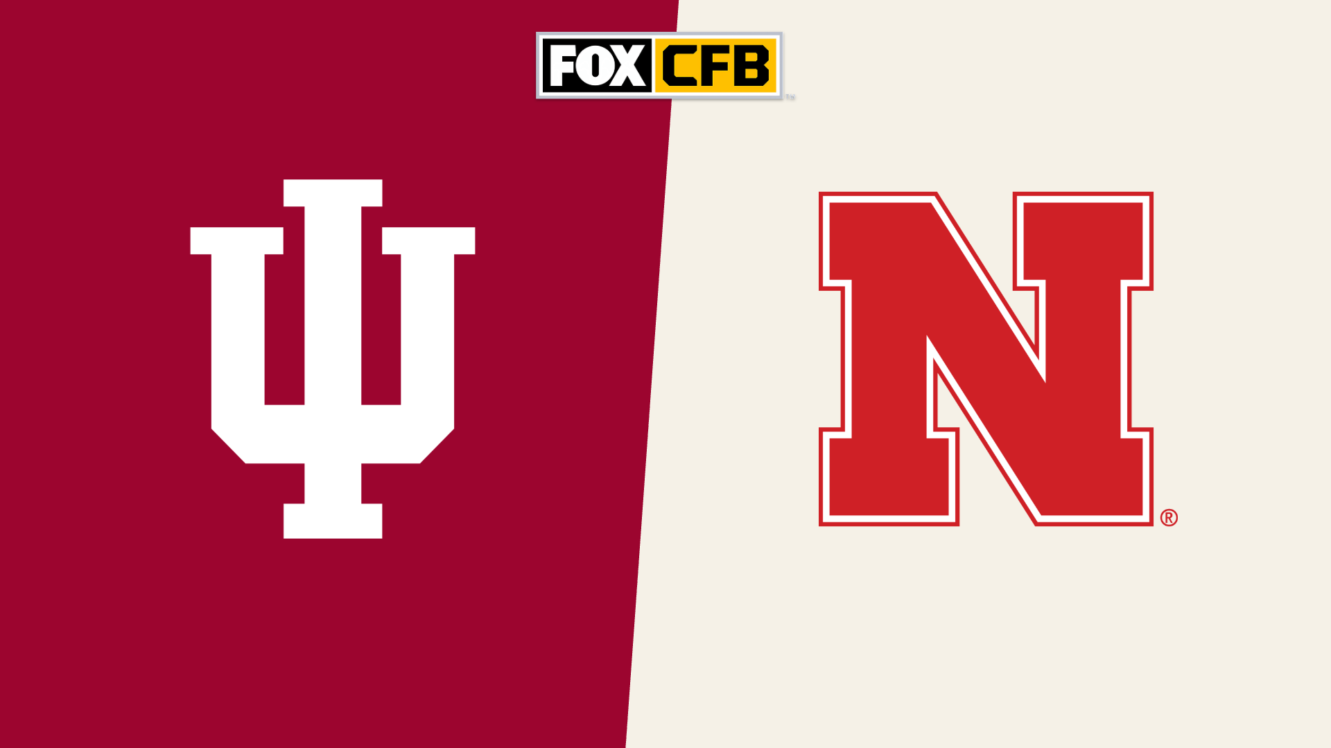 How to Watch Indiana vs. Nebraska: TV Channel, Live Stream, Time