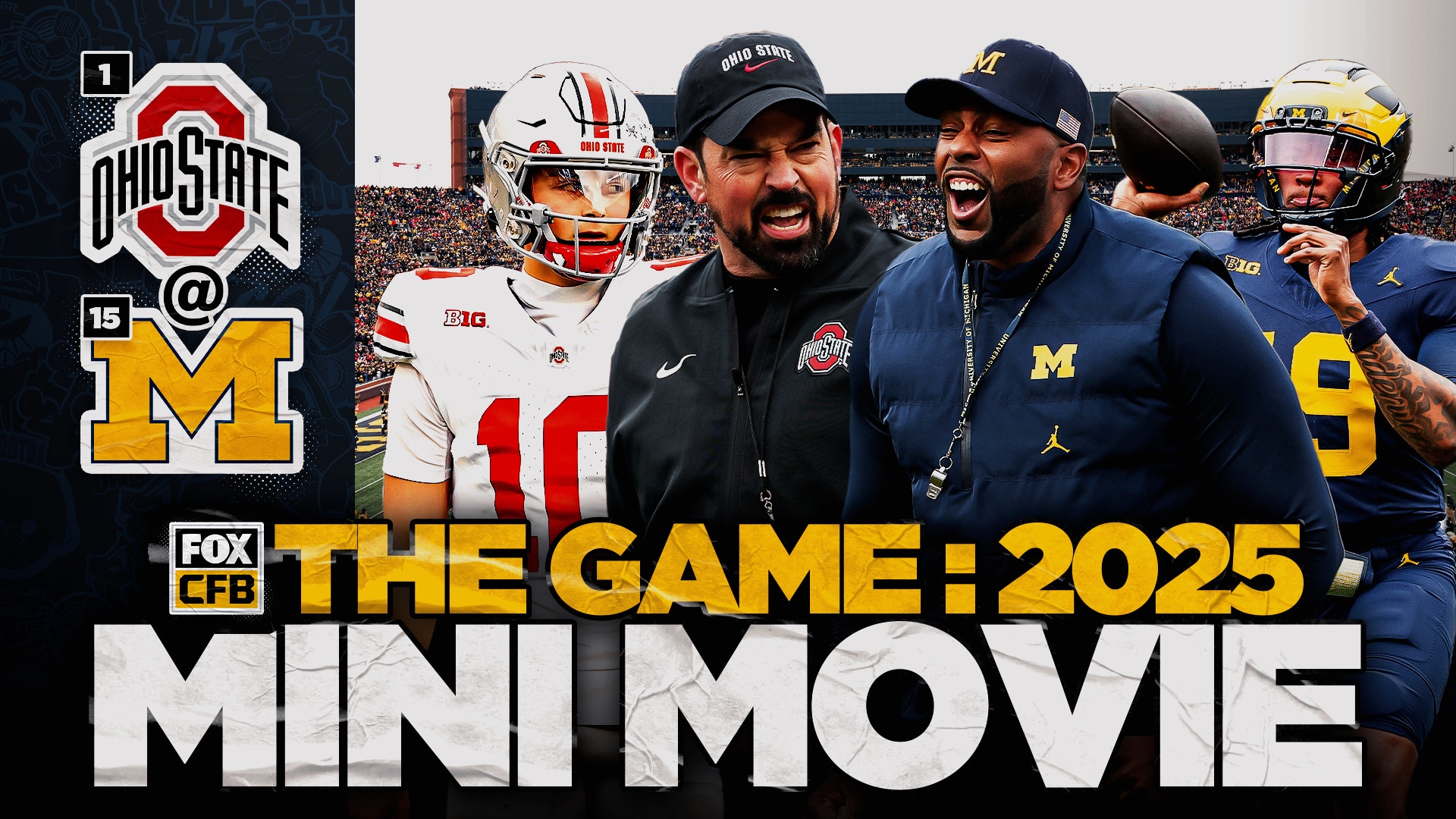 Ohio State vs. Michigan: MINI-MOVIE of the 2025 Instant Classic 🏈 FOX College Football