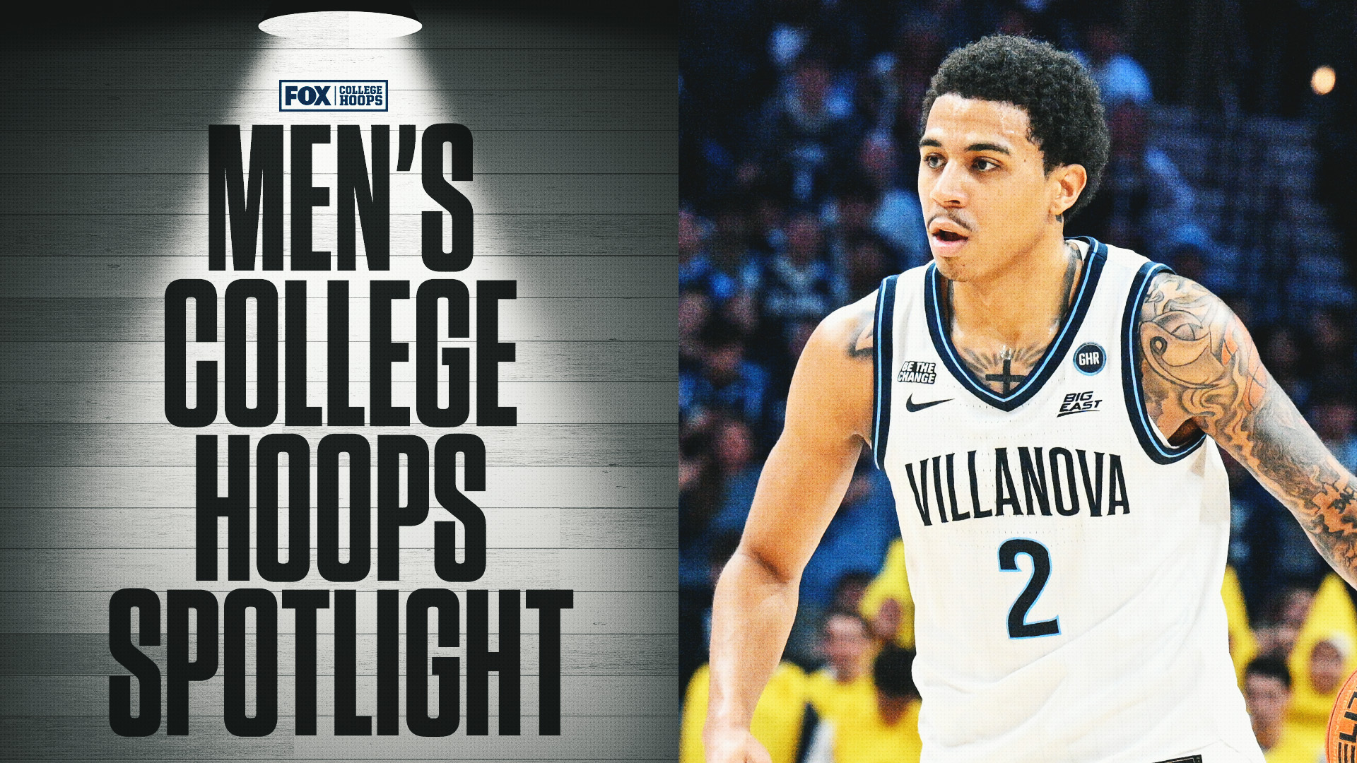 Men's College Hoops Spotlight: Rebuilding, Villanova Eyes NCAA Tournament Berth